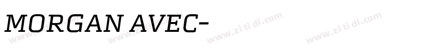 morgan avec字体转换 morgan avec字体转换